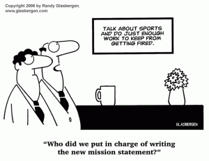 Cartoon The New Mission Statement