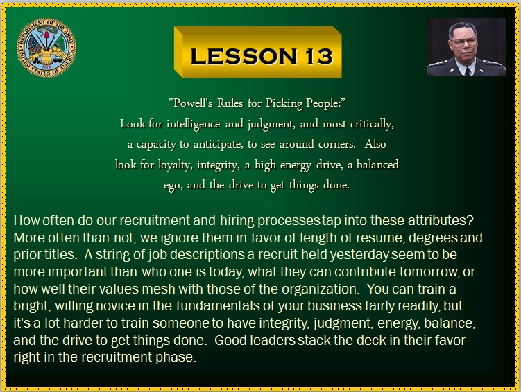 The C4Leader Blog: Colin Powell's Leadership Lessons - 13